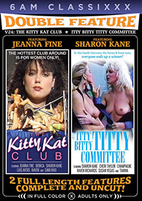 THE KITTY KAT CLUB / ITTY BITTY TITTY COMMITTEE